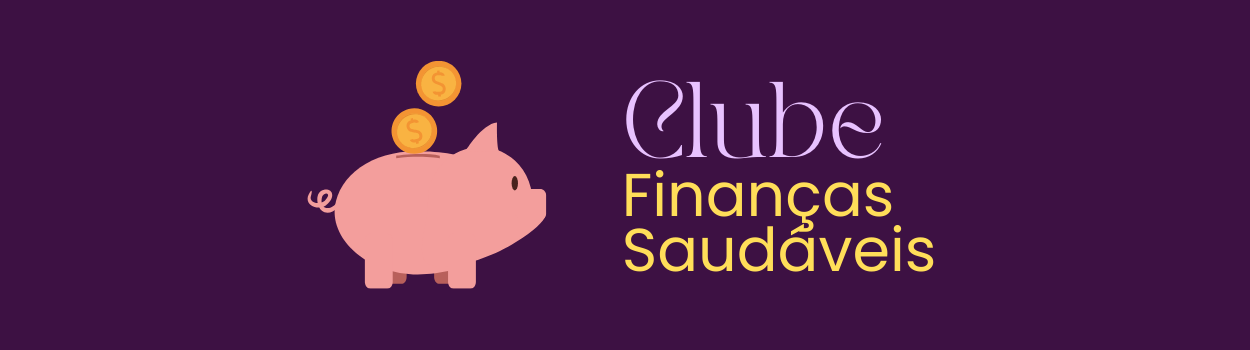 Clube Finanças Saudáveis